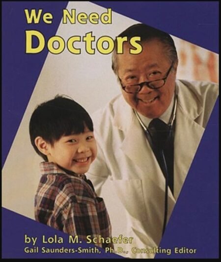 We Need Doctors