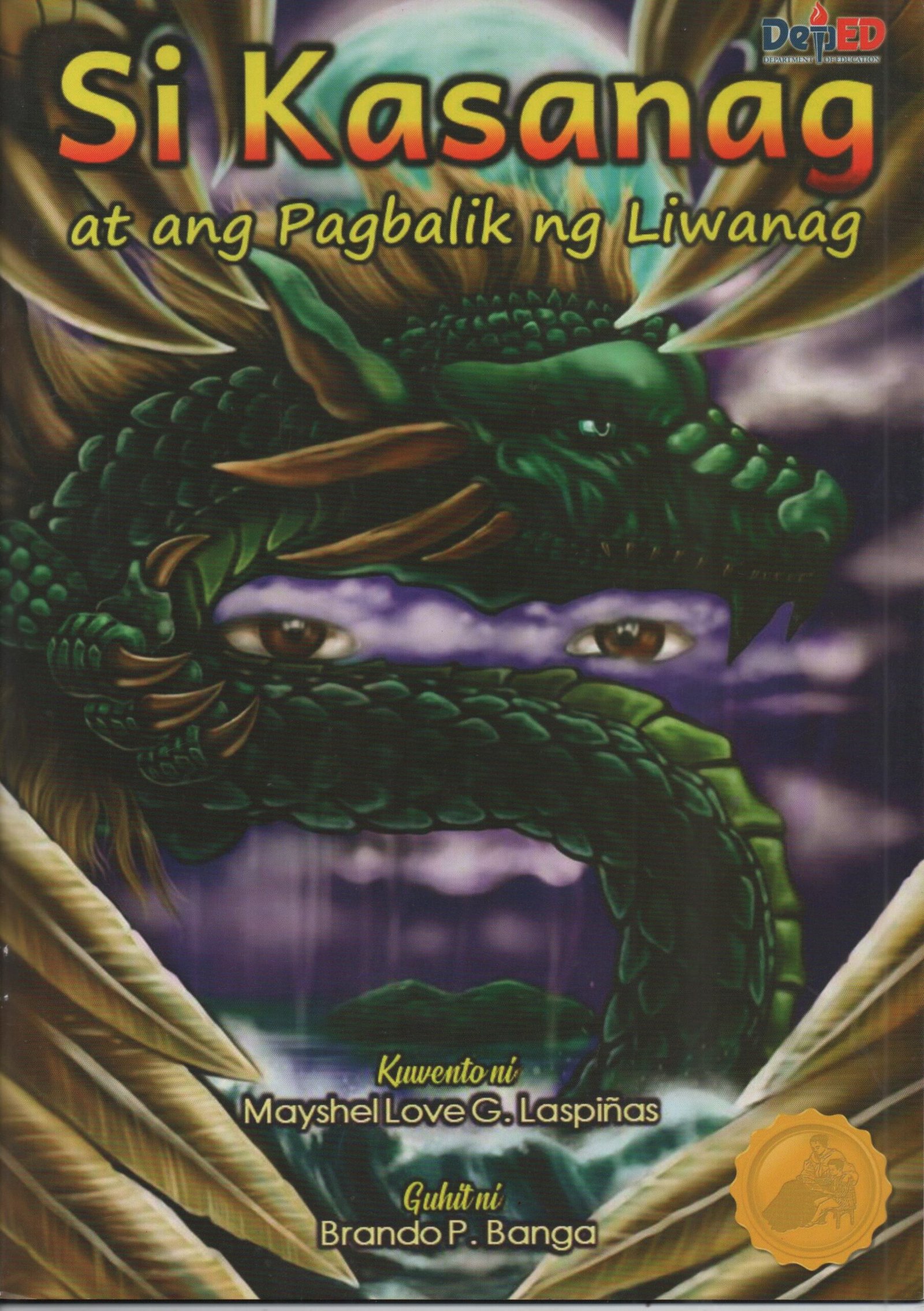 Si Kasanag At Ang Pagbabalik Ni Liwanag