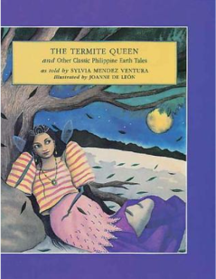 The Termite Queen and Other Classic Philippine Earth Tales